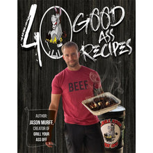 Load image into Gallery viewer, 40 Good Azz Recipes Cookbook