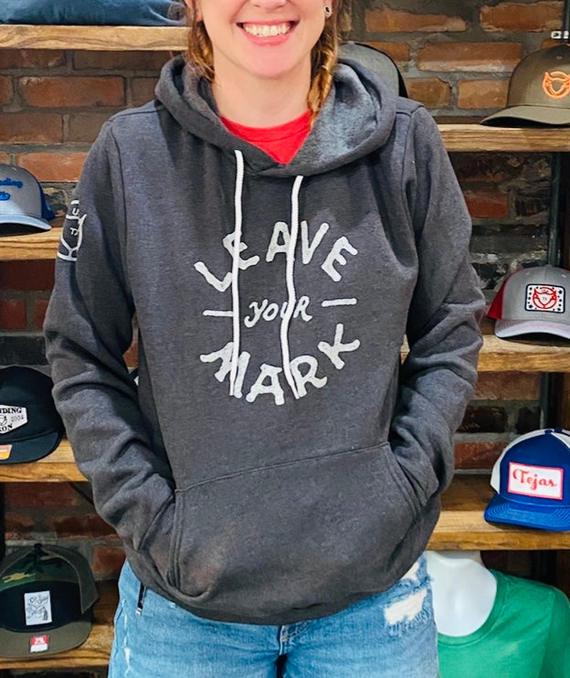 Leave Your Mark Hoodie [4 Colors]